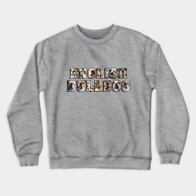 English Bulldog Crewneck Sweatshirt by Nene_Bee